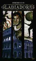 Demetrius e os Gladiadores