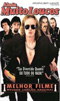 Ainda Muito Loucos