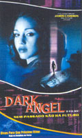 Dark Angel O Filme