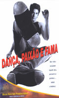 Dança, Paixão e Fama