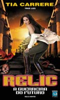 Relic A Guerreira do Futuro