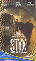 Styx  Crimes e Trapacas