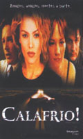Calafrio!