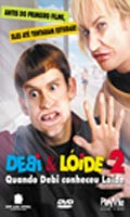 Debi & Loide 2 Quando Debi Conheceu Loide