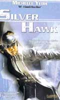 Silver Hawk