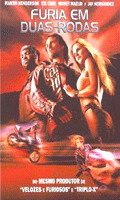 Furia em Duas Rodas
