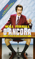 O Ancora A Lenda de Ron Burgundy