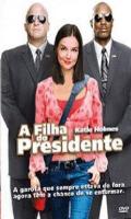 A Filha do Presidente