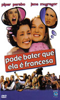 Pode Bater que ela é Francesa