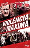 Violencia Maxima