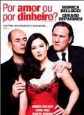 Por Amor ou Por Dinheiro?