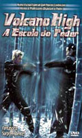 Volcano High A Escola do Poder