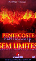 Marco Feliciano - Pentecostes Sem Limites