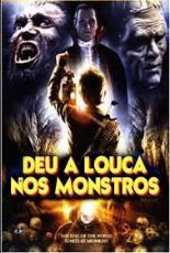 Deu a louca nos Monstros