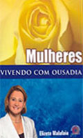 Mulheres Vivendo Com Ousadia