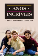 Anos Incríveis Sexta Temporada