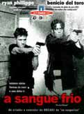 A Sangue Frio