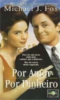 Por Amor ou por Dinheiro