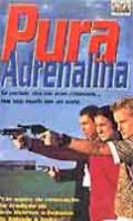 Pura Adrenalina