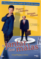 O Jantar dos Malas
