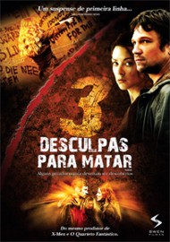 3 Desculpas para Matar
