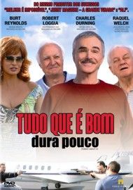 Tudo Que e Bom Dura Pouco