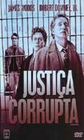 Justiça Corrupta