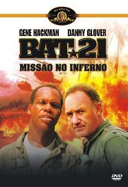 Bat 21 Missão no Inferno