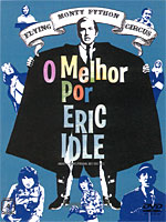 Monty Python O Melhor por Eric Idle