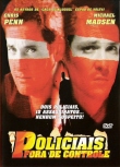 Policiais Fora de Controle