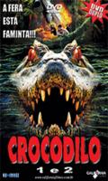 Crocodilo 1 e 2