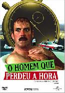 O Homem que Perdeu a Hora