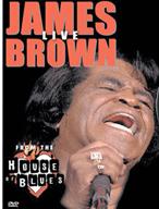 James Brown - Live From the House of Blues