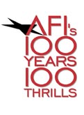 AFI'S 100 Years 100 Thrills