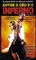 Entre o Ceu e o Inferno