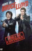 Agente 86 Bruce e Lloyd Fora de Controle