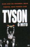 Tyson O Mito