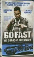 Go Fast No Coração do Tráfico