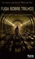 Fuga Sobre Trilhos