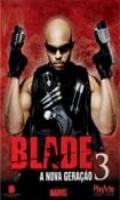 Blade A Nova Geração 3