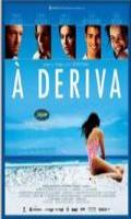 A Deriva