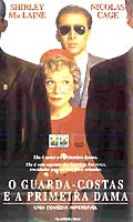 O Guarda Costas e a Primeira Dama