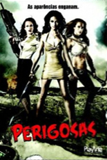 Perigosas
