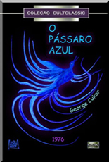 O Pássaro Azul