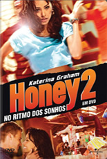 Honey 2 No Ritmo dos Sonhos