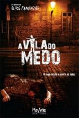 A Vila do Medo