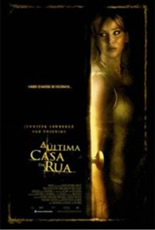 A Última Casa da Rua