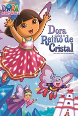Dora a Aventureira Salva o Reino de Cristal
