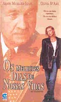 Os Melhores dias de nossas Vidas