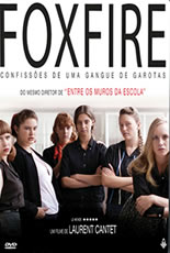 Foxfire Confissões de Uma Gangue de Garotas